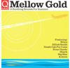 CD РАЗЛИЧНЫЕ Q Плейлист Mellow Gold 15 Успокаивающий НЕТ Q ЖУРНАЛ Не Япония Поп Б/У