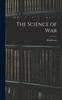 The The Science of War Book