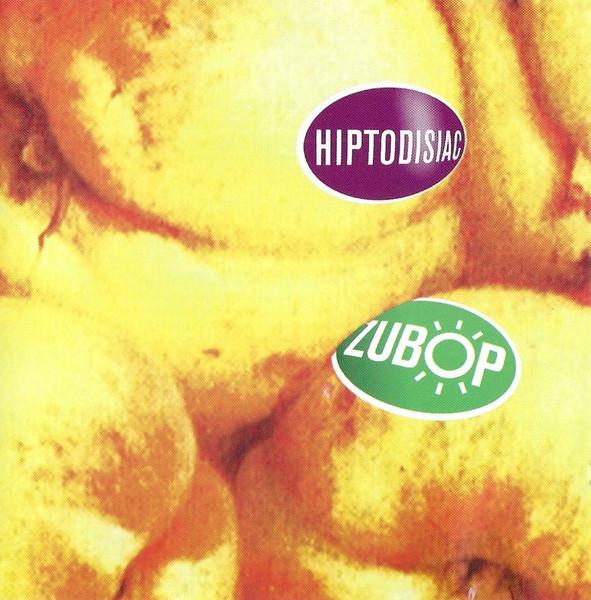 CD ZUBOP Hiptodisiac 33JAZZ038CD 33 1998 UK Мировая музыка Б/у