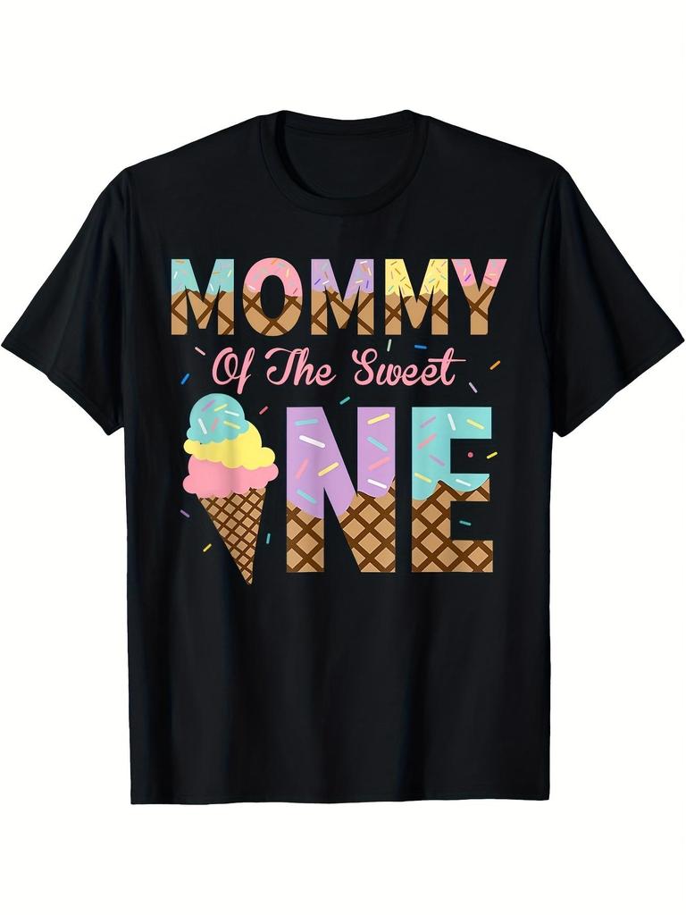 Mommy of the Sweet One Ice Cream 1st Birthday Family T-Shirt 100% Soft Breathable Short Sleeve Crew