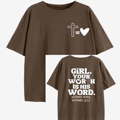 Футболка большого размера Girl Your Worth Is His Word, христианская свободная футболка, одежда для психического здоровья, женский модный повседневный хлопковый эстетический топ