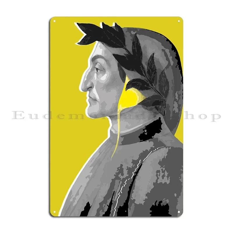 Dante Alighieri Metal Signs Cinema Cinema Club Customized Create Tin Sign Poster