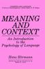 Книга Meaning and Context : An Introduction To the Psychology of Language