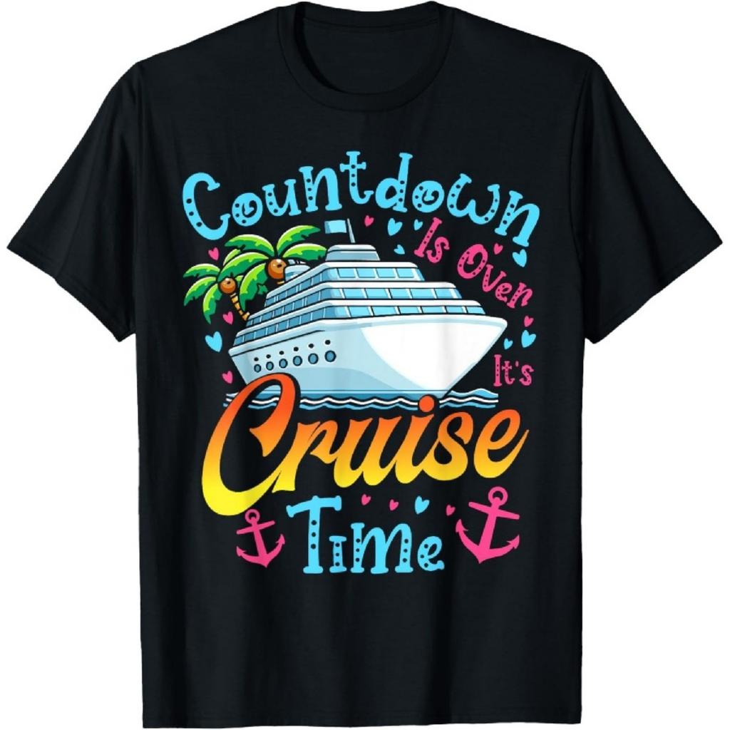 Countdown Is Over It's Cruise Time Men Women Cruise Ship T-Shirt