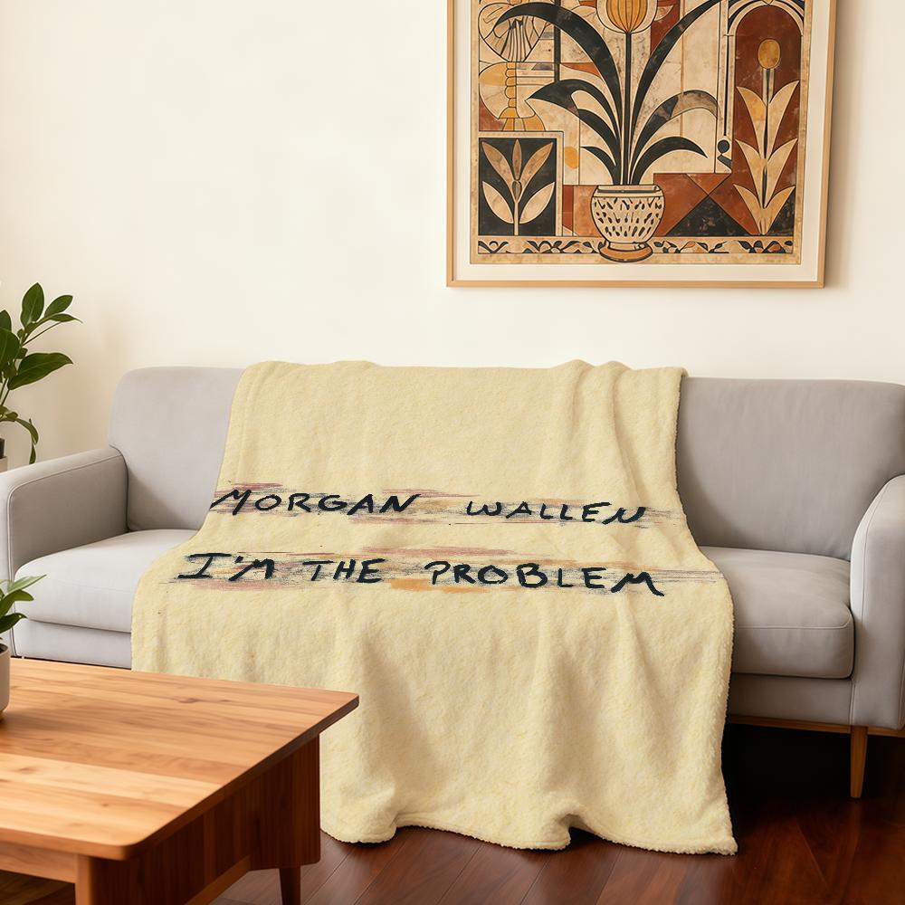 M-Morgan W-Wallen I am the Problem Blanket Super Warm Comfortable Plush Throw Blanket Child Home Sofa Bedroom Gift