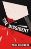 Книга The Dissident : A Novel