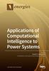 The Applications of Computational Intelligence To Power Systems Book