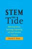 Книга STEM the Tide : Reforming Science, Technology, Engineering, and Math Education In America