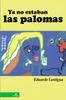 Книга Ya No Estaban Las Palomas
