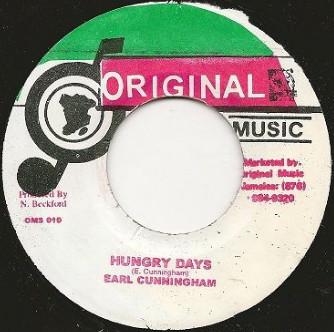 7inch Record EARL CUNNINGHAM - Hungry Days OMS010 Original Music Jamaica Reggae, Ska & Dub Used