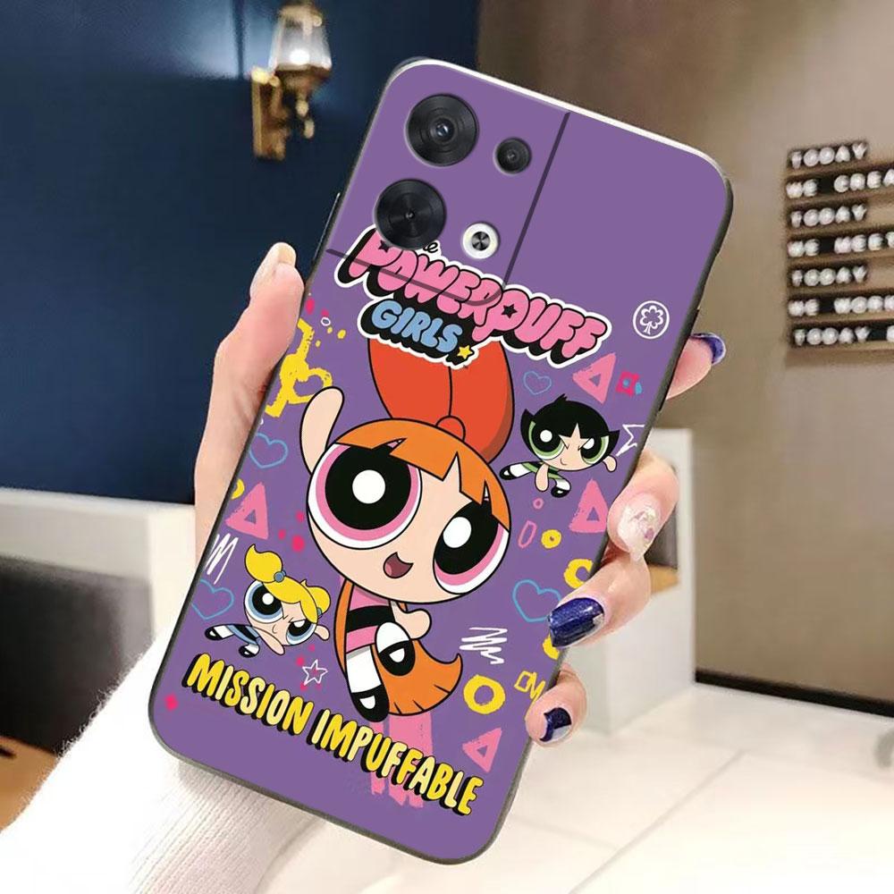Чехол для телефона P-Powerpuff Girls для OPPO RENO 11 11F 10 8T 8 7Z 7 6Z 6 5 5F 4 4F LITE PRO TPU Чехол Funda Coque Shell