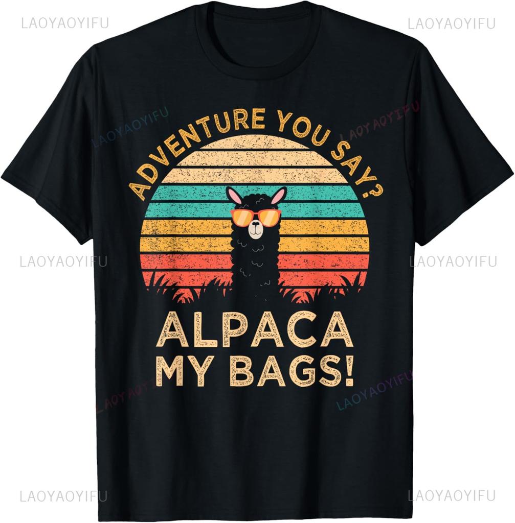 Adventure You Say? Alpaca My Bags Vintage Funny Travel Gift T-Shirt Unisex Summer Streetwear Tops s T Shirt Ropa Hombre