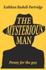 The The Mysterious Man : Penny for the Guy Book