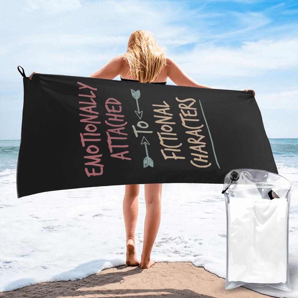 Emotionally Attached to Fictional Characters Beach Towel Soft Microfiber Quick Dry Absorbent Quick Towels For Bath
