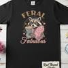 Feral and Fabulous T-Shirt – Comfort Colors 1717 Tee, Funny Raccoon Graphic, Retro Animal Humor Top, Sassy Trash Panda Gift
