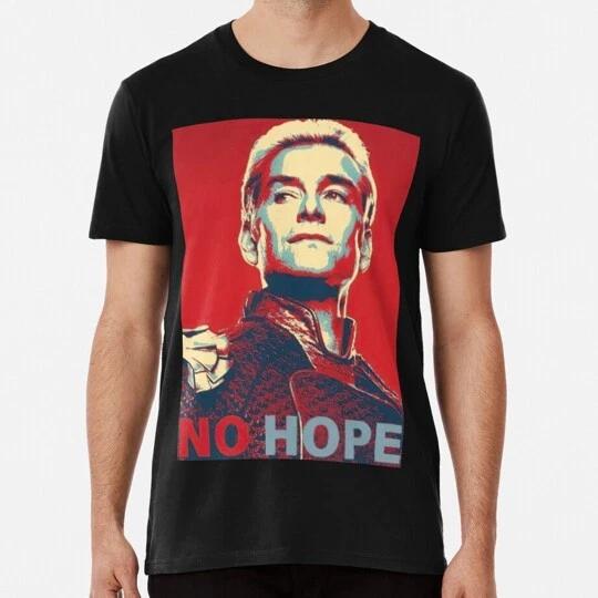 Homelander No Hope Size S to 5XL Made in the USA T-Shirt