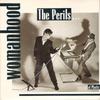 7-дюймовая пластинка PERILS OF PLASTIC Womanhood YZ80 WEA 1986 Великобритания Поп Б/у