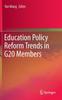 Книга Education Policy Reform Trends In G20 Members