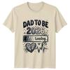 Dad To Be 2026 Loading Unisexs TShirt New Dad Fatherhood New Dad Gift For Him