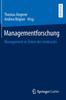 The Managementforschung : Management In Zeiten Des Umbruchs Book