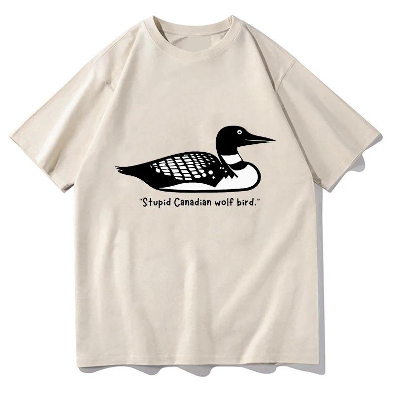Funny Meme Aesthetic Clothing Heating Competition Tshirt Stupid Canadian Wolf Bird Tshirt Mens Womens Fashion Pattern Shirt
