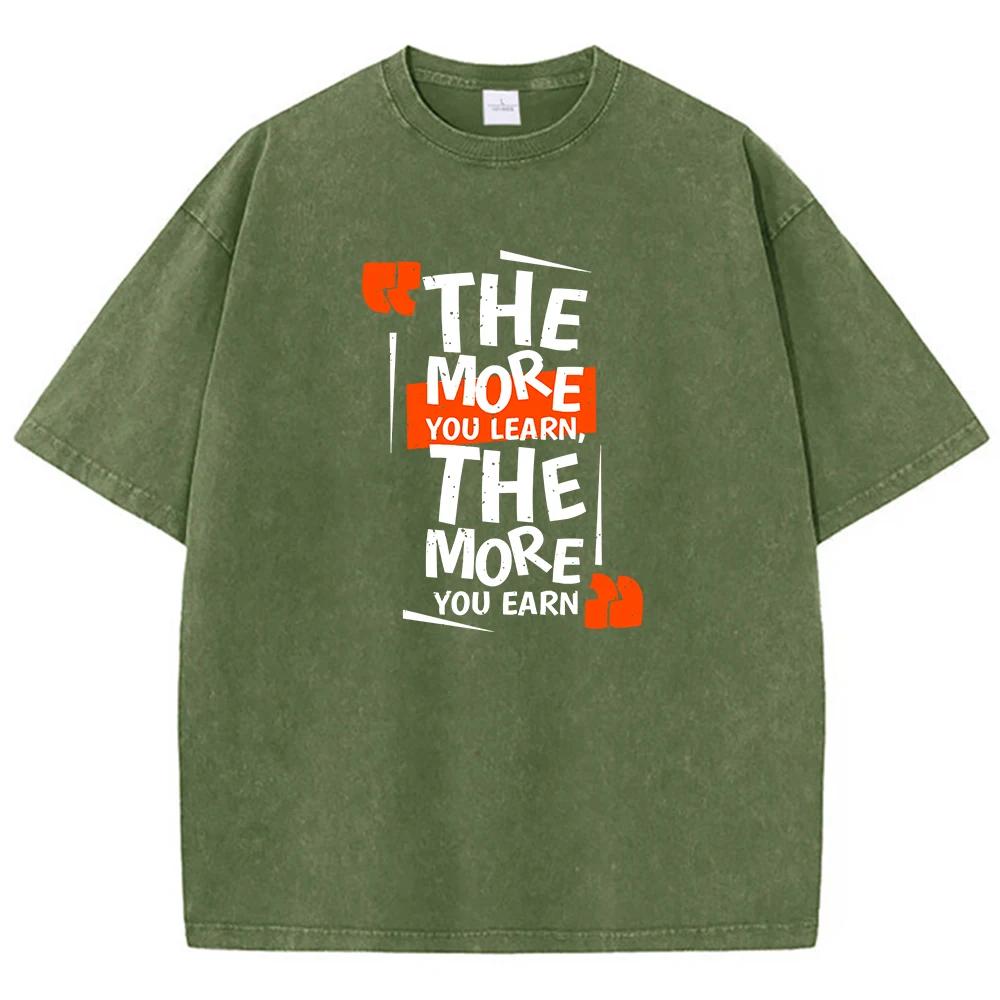 The More You Learn The More You Earn Printingmen'S T-Shirts Lovely Tees Outdoor Leisure T Shirt Holiday Daily Tops