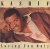 12inch Record KASHIF - Loving You Only AD19708 Arista 1988 US Soul/Funk Used