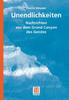 Книга Unendlichkeiten : Nachrichten Aus Dem Grand Canyon Des Geistes