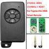 CN007135 Aftermarket 2 Buttons Smart Key Fob 4D Chip 312Mhz 271451-0091 For Toyota Corolla Allion Axio Premio Vitz 2005-2010