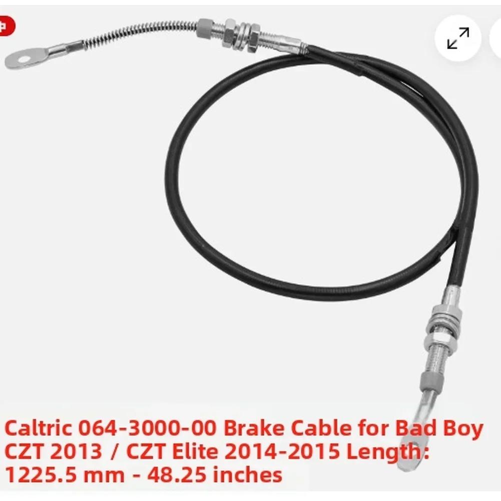 Трос тормоза, совместимый с FOR CALTRIC 064300000 для BAD BOY CZT ZT. Изготовлен из высокопрочной стали для долгого срока службы