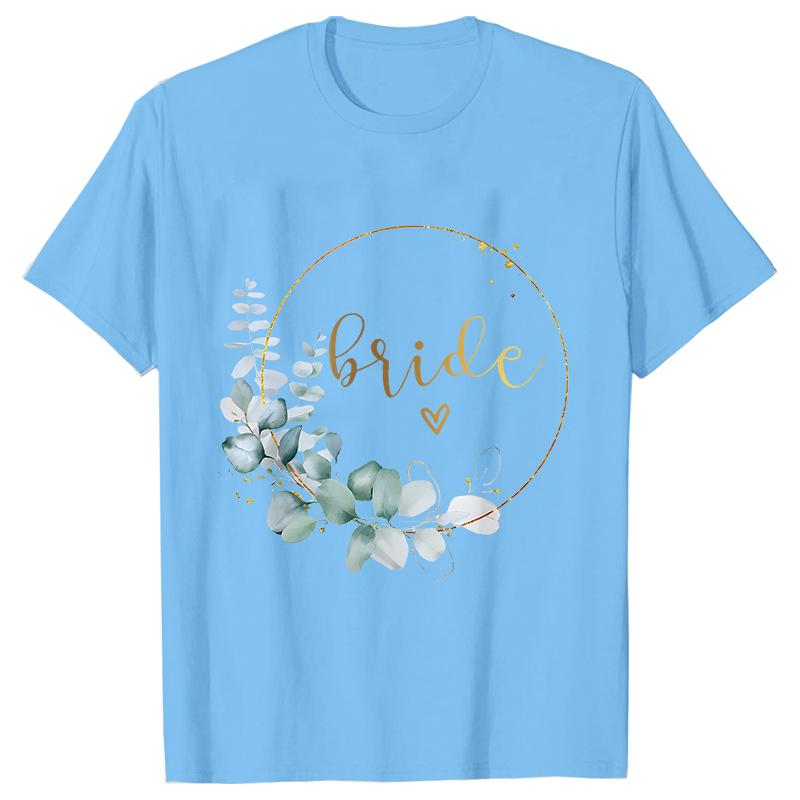 Team Bride Bridesmaid Bridal Flower Wreath Tees Unisexs Bachelorette Party Tops Friends Wedding Single Farewell Shirt Clothing