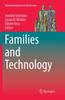 The Families and Technology : 9 Book