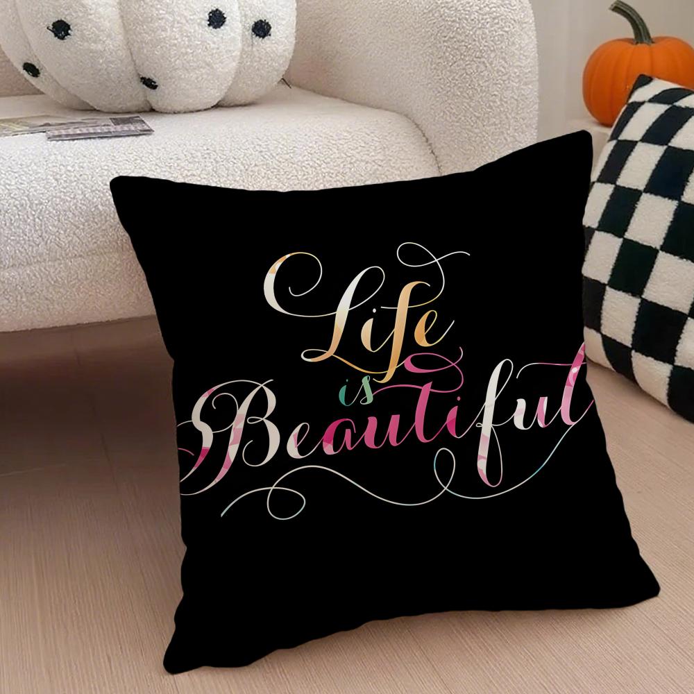Fashion LLife Is Beautiful Cushion Cover Throw Pillow Cover Hidden Button Durable Polyester Chair Cushion