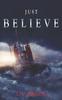 Книга Just Believe : ( Revived Version) : 2
