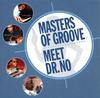 CD MASTERS OF GROOVE Masters Of Groove Встречают Доктора. Нет JZZ203062 Jazzateria 200 Джаз США Б/У