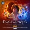 Doctor Who The Fourth Doctor Adventures Series 11  Volume 1  Solo... 9781838680534