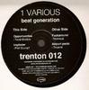 12-дюймовая пластинка РАЗЛИЧНЫЕ - Beat Generation trenton012 Trenton Records 2006 Германия Танцевальная и электронная музыка Б/у
