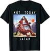 High Quality Short Sleeve Top Not Today Satan Jesus Vs Satan In O-Neck T Shirt Man/Woman Short Sleeve Tees Shirt 2024 61609