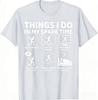 Things I Do in My Spare Time Funny Cricket Lover and Player TShirt Tee Clothes Unisexs Clothing and Womens 2026 New Summer