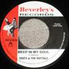 7-дюймовая пластинка TOOTS & THE MAYTALS - Deep In My Soul / Daddy BEVS002 Beverleys 1968 UK Регги, Ска и Даб