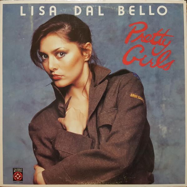 Виниловая пластинка LISA DAL BELLO Pretty Girls TAL1000 Talisman Record 1978 Канада Поп Б/у