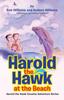 Книга Harold the Hawk At the Beach : Harold the Hawk Cousins Adventure Series