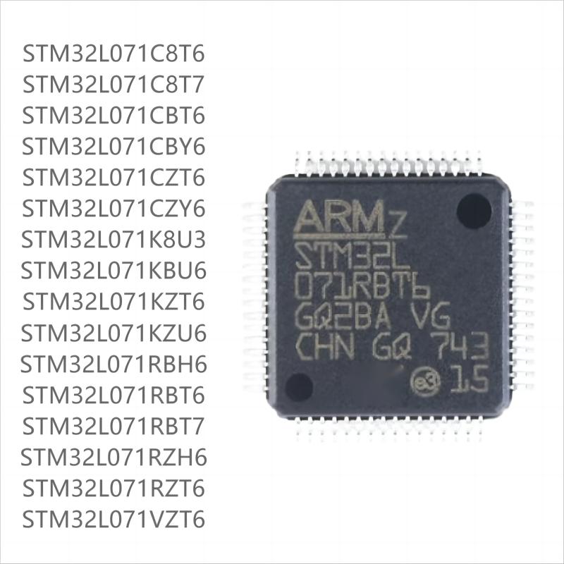 100 шт. новый STM32L071seriesC8T6 CBT6 CBY6 CZT6 CZY6 K8U3 KBU6 KZT6 KZU6 RBH6 RBT6 RZH6 RZT6 VZT6