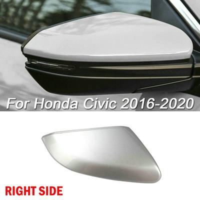 Правая пассажирская сторона серебристая крышка зеркала заменить для Honda Civic 2016-2020