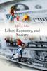 Книга Labor, Economy, and Society
