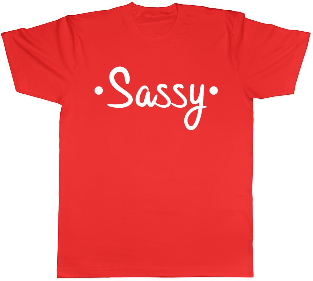 Sassy Unisexs Unisexs Ladies Unisex TShirt