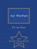 The Air Warfare - War College Series Book