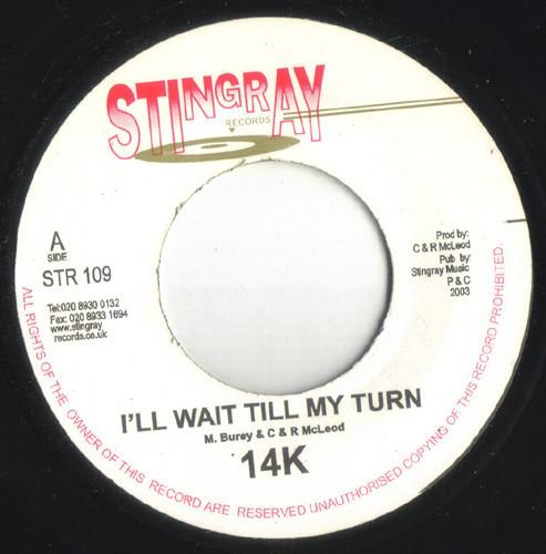 7-дюймовая пластинка 14K TENNA STAR Ill Wait Till My Turn Blessed Be STR109 Stingray Record 2003 Великобритания Регги Ска Даб Б/у