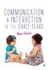 Книга Communication and Interaction In the Early Years