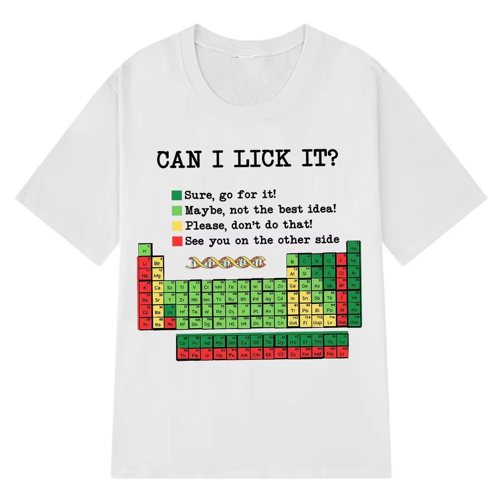 Fun Periodic Table Lick It Graphic Print Casual Pure Women And Men T-shirt